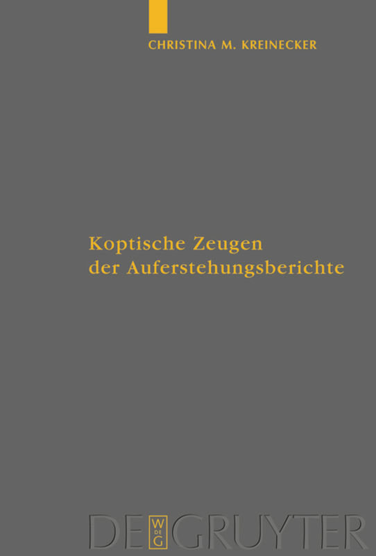 Koptische Zeugen der Auferstehungsberichte