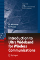 Introduction to Ultra Wideband for Wireless Communications