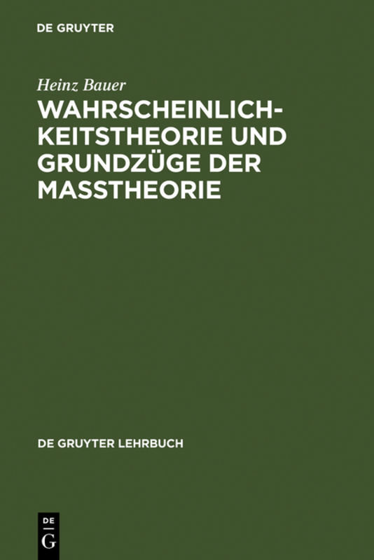 Wahrscheinlichkeitstheorie und Grundzüge der Maßtheorie