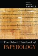 The Oxford Handbook of Papyrology