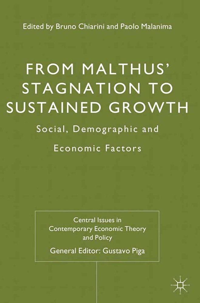 From Malthus' Stagnation to Sustained Growth