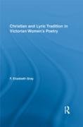 Christian and Lyric Tradition in Victorian Women's Poetry