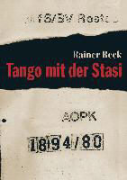 Tango mit der Stasi