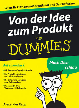 Von der Idee zum Produkt für Dummies