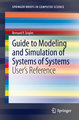 Guide to Modeling and Simulation of Systems of Systems