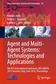 Agent and Multi-Agent Systems: Technologies and Applications