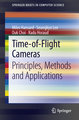 Time-of-Flight Cameras