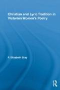 Christian and Lyric Tradition in Victorian Women's Poetry