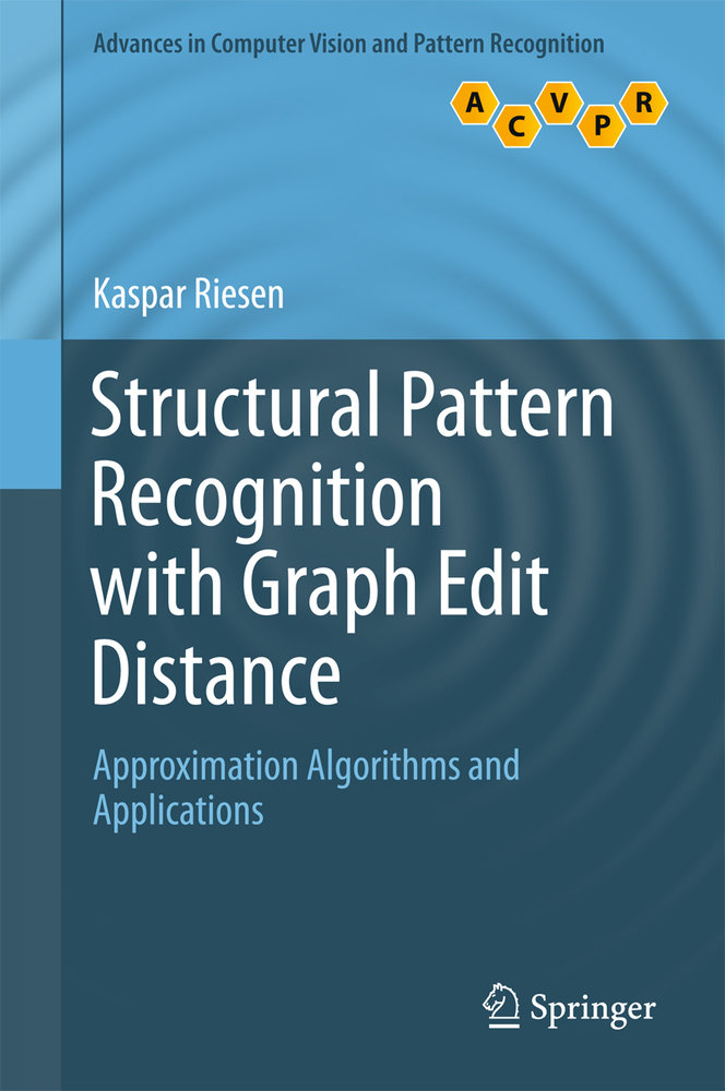 Structural Pattern Recognition with Graph Edit Distance