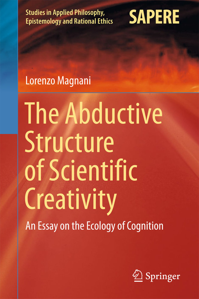 The Abductive Structure of Scientific Creativity