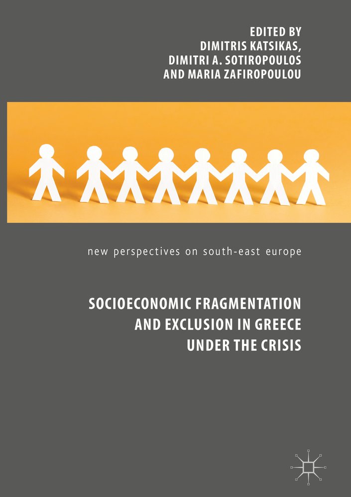 Socioeconomic Fragmentation and Exclusion in Greece under the Crisis