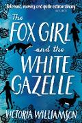 The Fox Girl and the White Gazelle