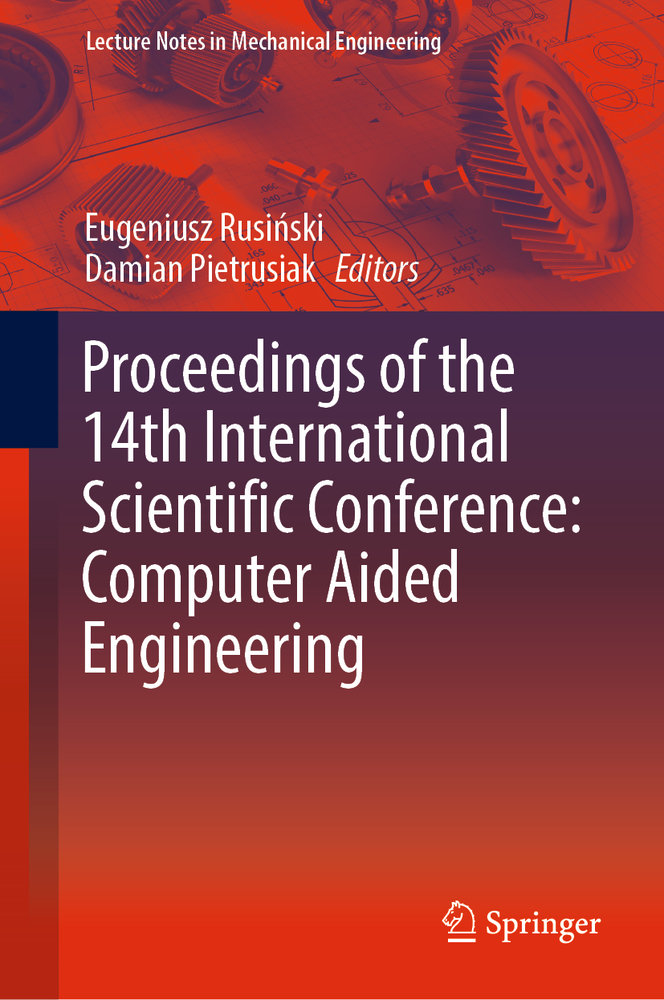 Proceedings of the 14th International Scientific Conference: Computer Aided Engineering