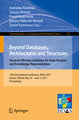 Beyond Databases, Architectures and Structures. Towards Efficient Solutions for Data Analysis and Knowledge Representation