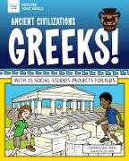 Ancient Civilizations: Greeks!