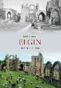 Elgin Through Time