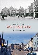 Wellington Through Time