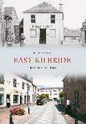 East Kilbride Through Time