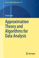 Approximation Theory and Algorithms for Data Analysis