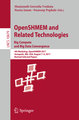 OpenSHMEM and Related Technologies. Big Compute and Big Data Convergence