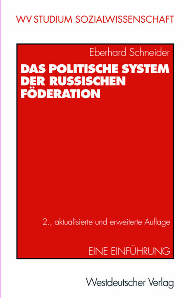 Das politische System der Russischen Föderation