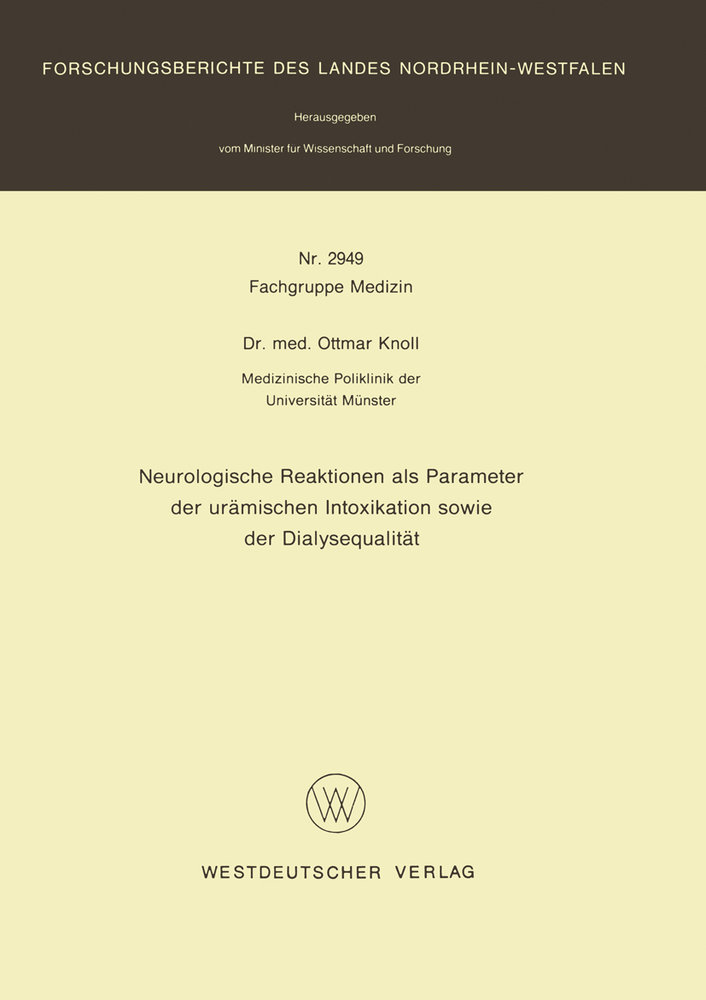 Neurologische Reaktionen als Parameter der urämischen Intoxikation sowie der Dialysequalität