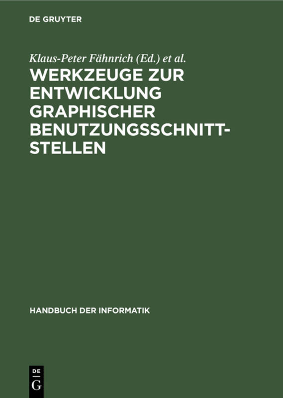 Werkzeuge zur Entwicklung graphischer Benutzungsschnittstellen