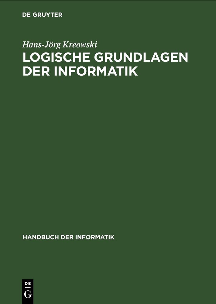 Logische Grundlagen der Informatik