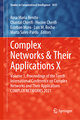 Complex Networks & Their Applications X