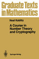 A Course in Number Theory and Cryptography