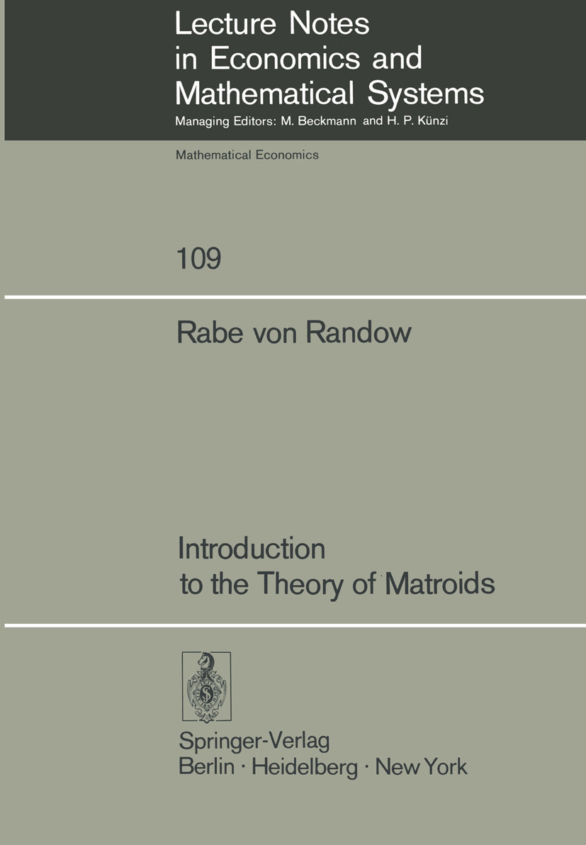 Introduction to the Theory of Matroids