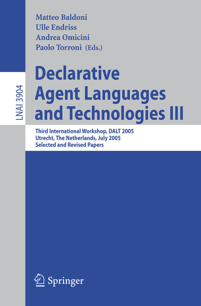 Declarative Agent Languages and Technologies III