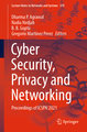 Cyber Security, Privacy and Networking