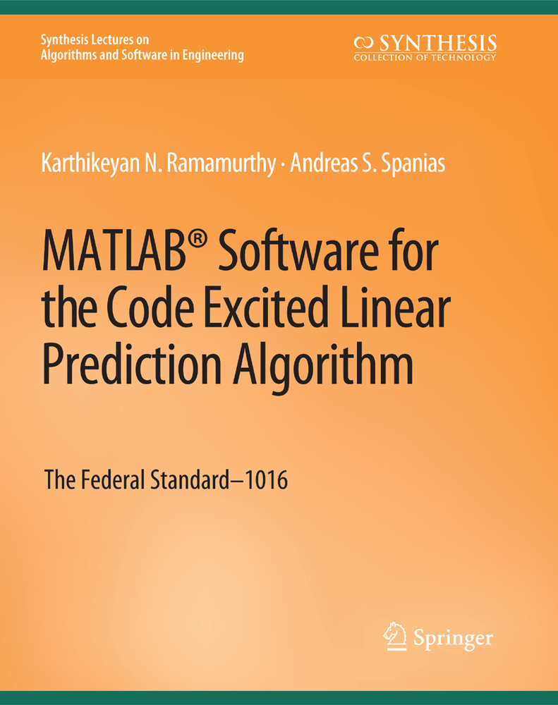 MATLAB® Software for the Code Excited Linear Prediction Algorithm