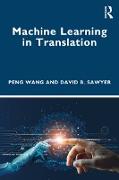 Machine Learning in Translation