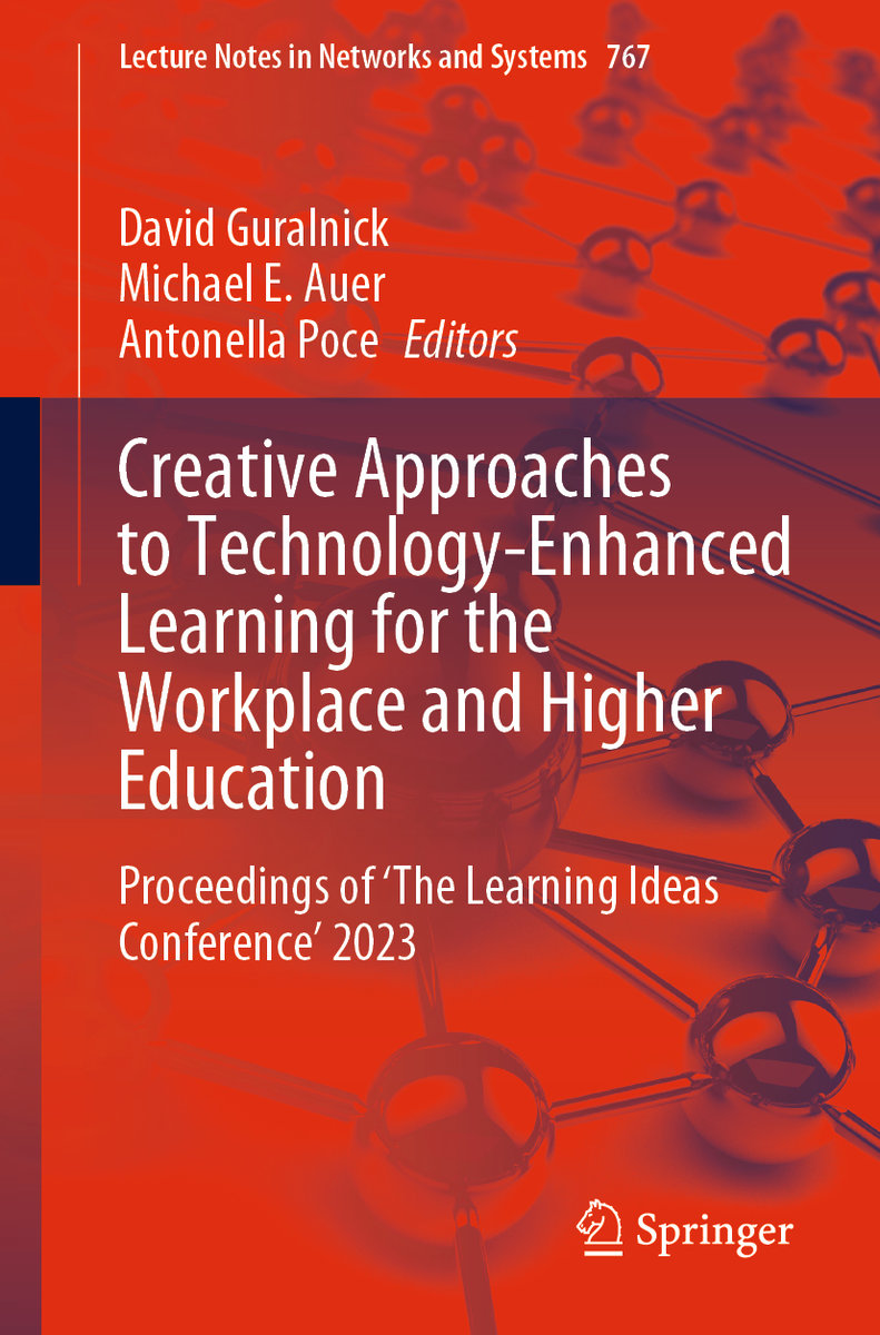 Creative Approaches to Technology-Enhanced Learning for the Workplace and Higher Education