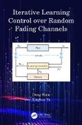 Iterative Learning Control over Random Fading Channels