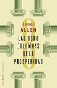 Las ocho columnas de la prosperidad