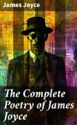 The Complete Poetry of James Joyce