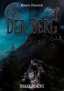 Der Berg