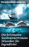 Die beliebtesten Seeabenteuerromane (Klassiker für Jugendliche)