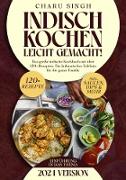 Indisch kochen leicht gemacht!