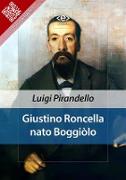 Giustino Roncella nato Boggiòlo