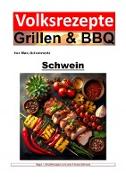 Volksrezepte Grillen und BBQ - Schwein