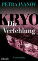 KRYO - Die Verfehlung