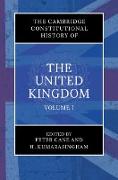 Cambridge Constitutional History of the United Kingdom: Volume 1, Exploring the Constitution