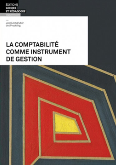 La comptabilité comme instrument de gestion