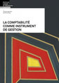 La comptabilité comme instrument de gestion