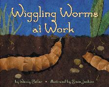 Wiggling Worms at Work