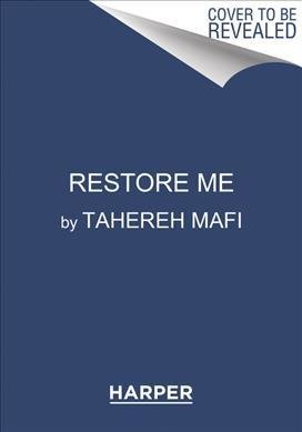 Restore Me